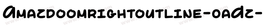 Amazdoomrightoutline-0aDz字体转换