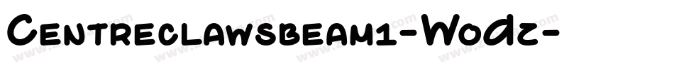 Centreclawsbeam1-WoDz字体转换