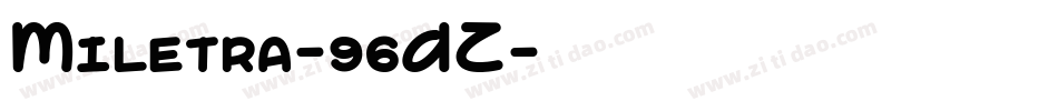 Miletra-96DZ字体转换