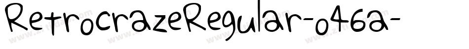 RetrocrazeRegular-o46a字体转换