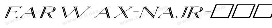 Earwax-nAjR字体转换