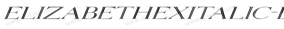 ElizabethExItalic-EaRW字体转换