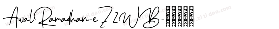 AwalRamadhan-eZ2WB字体转换