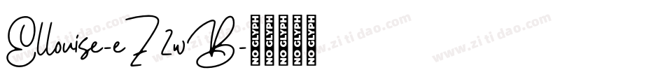 Ellouise-eZ2wB字体转换