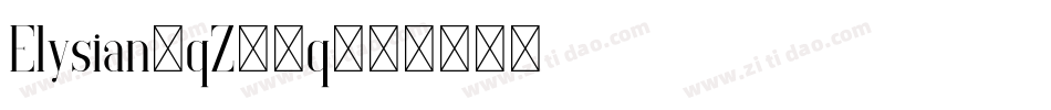 Elysian-qZ32q字体转换