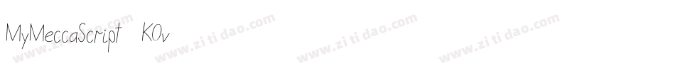 MyMeccaScript-6KOv字体转换