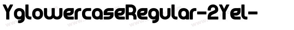YgLowercaseRegular-2Yel字体转换