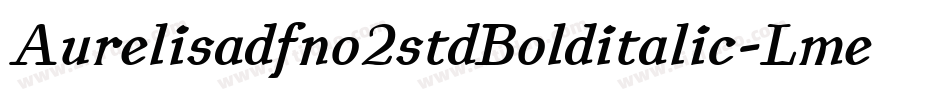 Aurelisadfno2stdBolditalic-LmeZ字体转换