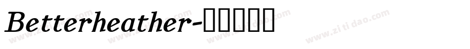 Betterheather字体转换