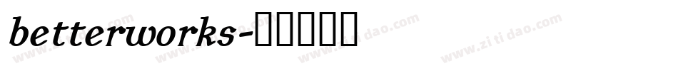 betterworks字体转换
