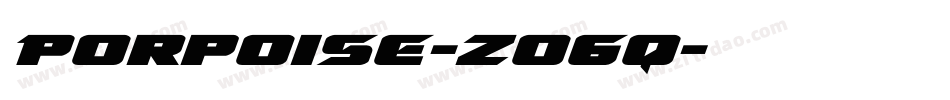 Porpoise-ZO6q字体转换 Porpoise-ZO6q字体转换