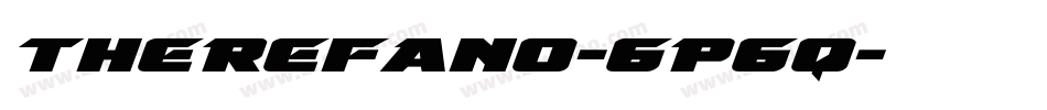 TheRefano-6P6q字体转换