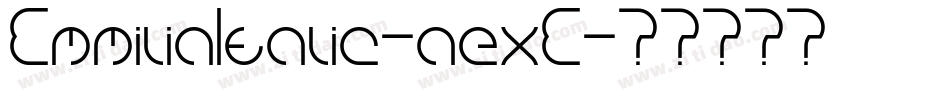 EmmiliaItalic-aexE字体转换