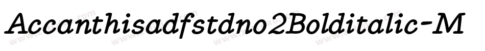Accanthisadfstdno2Bolditalic-MdaY字体转换