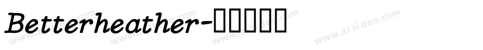 Betterheather字体转换