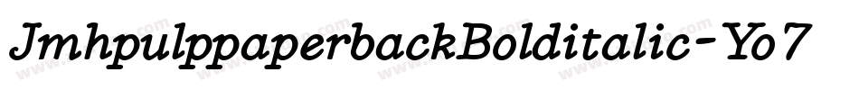JmhpulppaperbackBolditalic-Yo7L字体转换