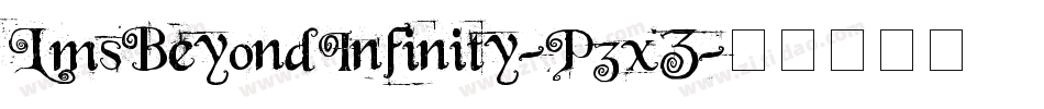 LmsBeyondInfinity-P3xZ字体转换