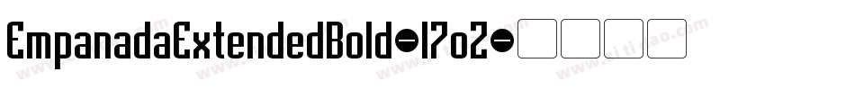 EmpanadaExtendedBold-l7oZ字体转换 EmpanadaExtendedBold-l7oZ字体转换