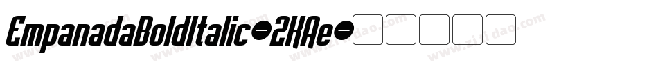 EmpanadaBoldItalic-2KAe字体转换
