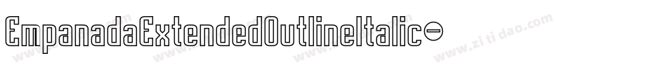 EmpanadaExtendedOutlineItalic-BevG字体转换