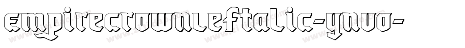 EmpireCrownLeftalic-YnVO字体转换