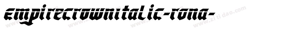 EmpireCrownItalic-ROnA字体转换