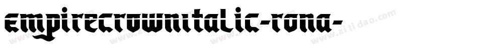 EmpireCrownItalic-ROnA字体转换