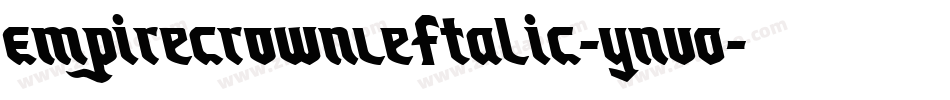 EmpireCrownLeftalic-YnVO字体转换