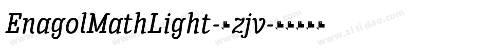 EnagolMathLight-6zjv字体转换
