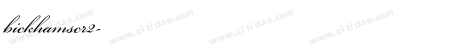 bickhamscr2字体转换