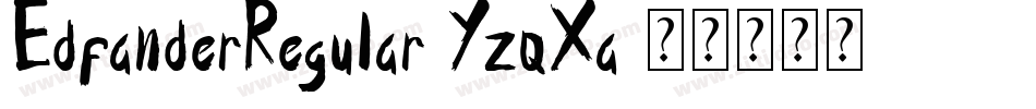 EdfanderRegular-YzqXa字体转换