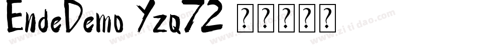 EndeDemo-Yzq72字体转换