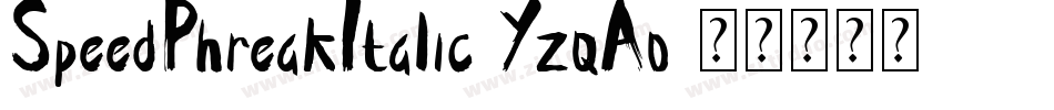 SpeedPhreakItalic-YzqAo字体转换
