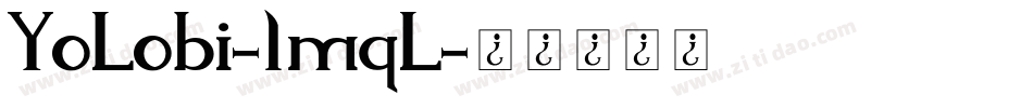 YoLobi-1mqL字体转换