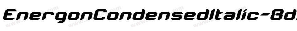 EnergonCondensedItalic-8dmM字体转换