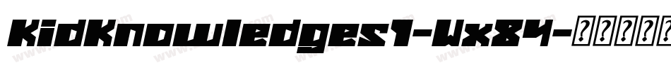 KidKnowledges1-Wx84字体转换