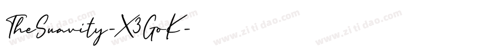 TheSuavity-X3GoK字体转换 TheSuavity-X3GoK字体转换
