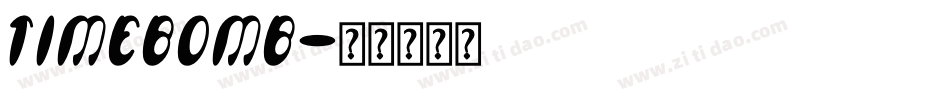 TIMEBOMB字体转换
