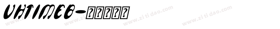 VHTIMEB字体转换