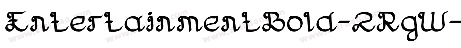 EntertainmentBold-2RgW字体转换