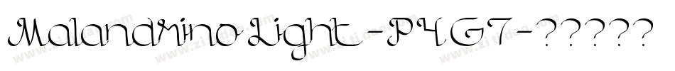 MalandrinoLight-P4G7字体转换