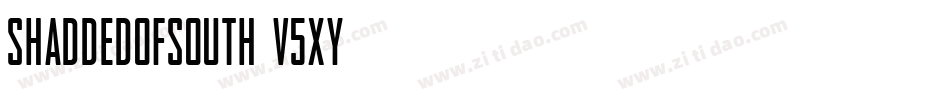 ShaddedOfSouth-v5xy字体转换