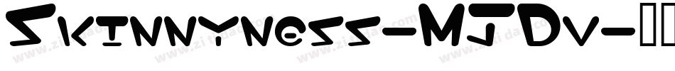 Skinnyness-MJDv字体转换