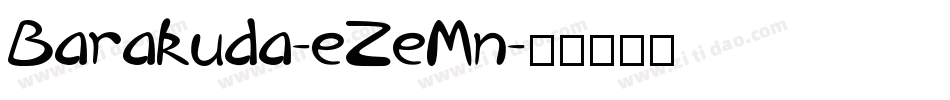 Barakuda-eZeMn字体转换