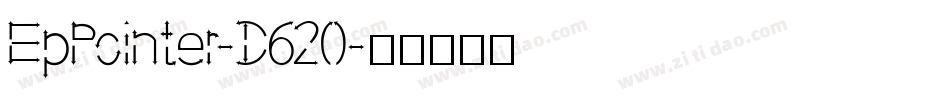EpPointer-D620字体转换