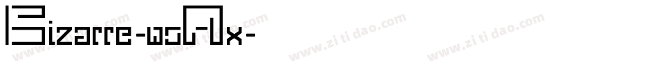 Bizarre-woAx字体转换