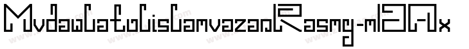 MvdawlatulislamvazanRasmy-mDAx字体转换
