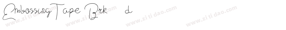 EmbossingTape3Brk-73d4字体转换 EmbossingTape3Brk-73d4字体转换