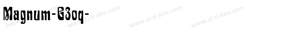 Magnum-G3oq字体转换