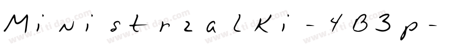 Ministrzalki-4B3p字体转换